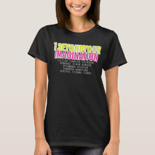 あなたの想像のTシャツを越えて Tシャツ