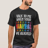 あなたの意見が一致したらチャクラに話しおもしろいて Tシャツ (正面)
