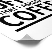 あなたの意見とコーヒーの違いは ポスター (角)