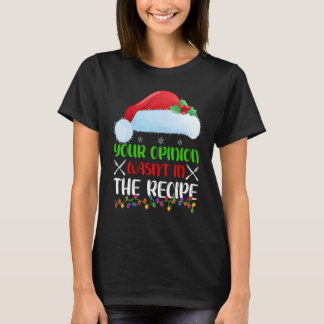 あなたの意見はレシピにありませんでした クッキングチーフクリ Tシャツ