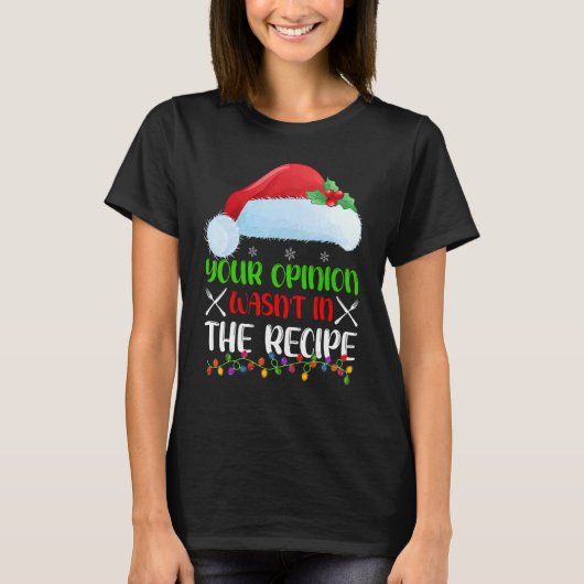 あなたの意見はレシピにありませんでした クッキングチーフクリ Tシャツ (正面)