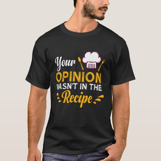 あなたの意見はレシピにありませんでした 地元の味 F Tシャツ (正面)