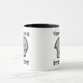 あなたの意見はIrrelephantのコーヒー・マグです マグカップ (中央)
