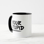 あなたの愚か マグカップ (正面左)