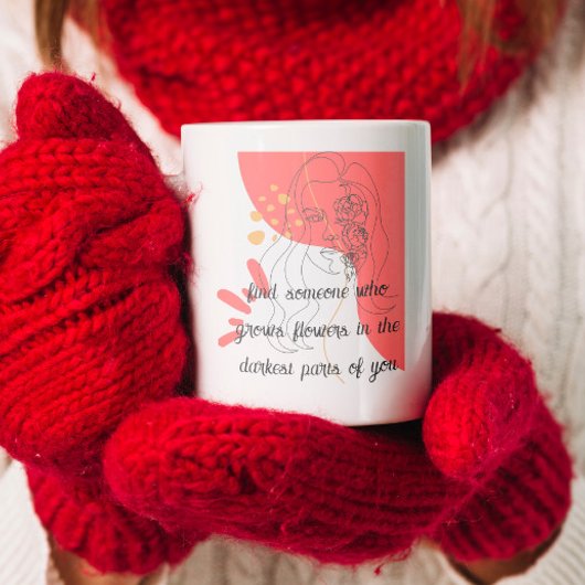 あなたの愛の中で花を育てる人を見つける引用文 コーヒーマグカップ