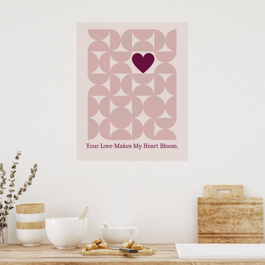 あなたの愛は私のハート開花を世紀半ばにする ポスター (キッチン)