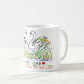 あなたの愛は私の人生の要クラシック素である1 コーヒーマグカップ (正面右)