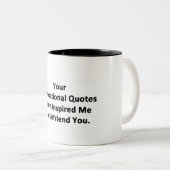 あなたの感動的引用文 ツートーンマグカップ (正面右)