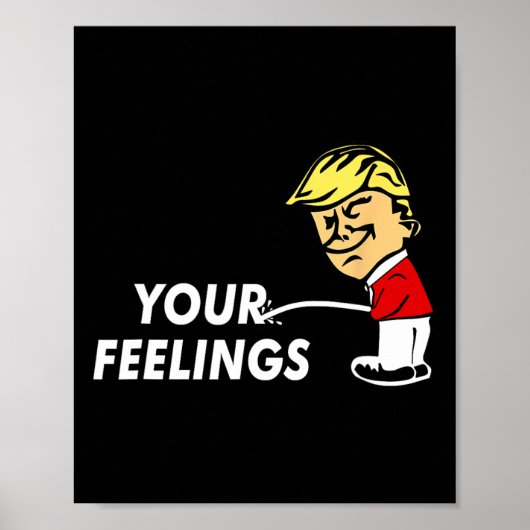 あなたの感覚おもしろいに保守的なギフトProトランプ ポスター (正面)