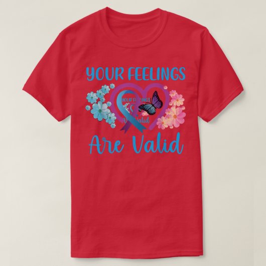 あなたの感覚は有効なティーであり、精神的な健康を待っている Tシャツ (デザイン正面)