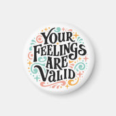 あなたの感覚は有効なメンタルヘルスサポートである マグネット (正面)