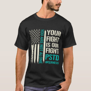 あなたの戦いは私たちの戦い – Ptsd認識度 Tシャツ