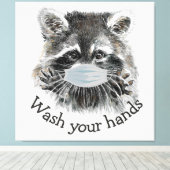 あなたの手を洗うCovidパンデミックかわいいラクーン引用文 キャンバスプリント (インサイチュ (ウッドフロア))