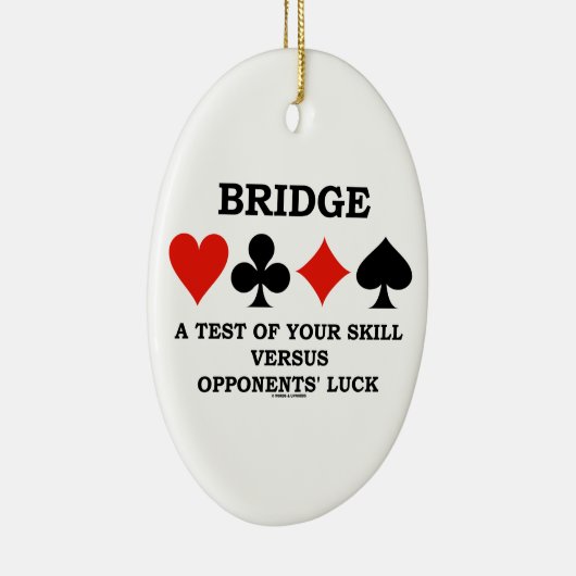 あなたの技術のテストを対反対者の運繋いで下さい セラミックオーナメント (右)