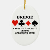 あなたの技術のテストを対反対者の運繋いで下さい セラミックオーナメント (正面)