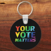 あなたの投票はプライドlgbtの虹色に問題 キーホルダー (正面)