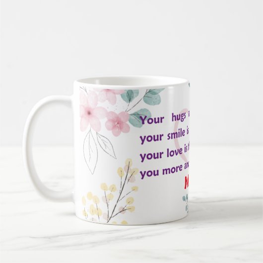 あなたの抱き毛は最も暖かく、あなたのスマイルは縁である コーヒーマグカップ (左)
