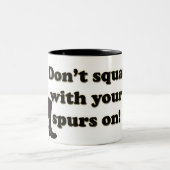 あなたの拍車としゃがまないで下さい ツートーンマグカップ (中央)