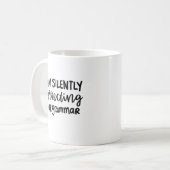 あなたの文法を直してやる 英語教師の冗談グッズ コーヒーマグカップ (正面左)