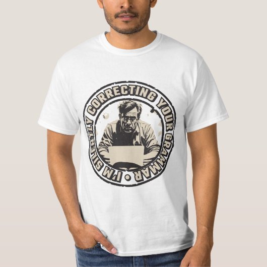 あなたの文法を黙って直しています Tシャツ (正面)