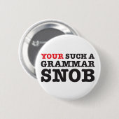 あなたの文法俗物ボタン 缶バッジ (正面&裏面)