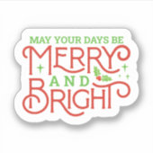 あなたの日が明るくメリーなってもいい シール (正面)