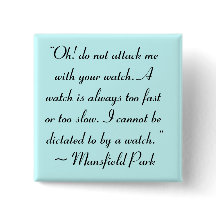 あなたの時計で私を攻撃ジェーン・オースティン引用文