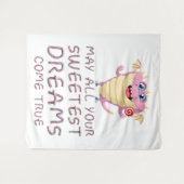 あなたの最も甘い夢がすべて叶いますように 面白い タペストリー (正面(横))