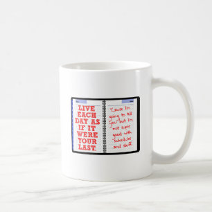 あなたの最後の日 楽しいマグカップ コーヒーマグカップ
