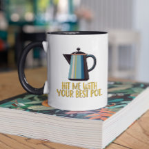 あなたの最高のポットレトロで私を打つ