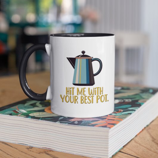 あなたの最高のポットレトロで私を打つ マグカップ