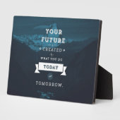 あなたの未来は今の仕事によって作り出される フォトプラーク (側面)