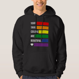 あなたの本当のカラーは美しいプライド月間LGBTQ S パーカ