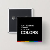 あなたの本来の性格を示すこと恐れていないで下さいあないで下さい 缶バッジ (正面&裏面)