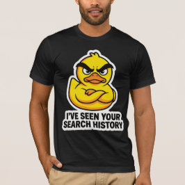 あなたの検索履歴を見たわよ怒ったラバーダック Tシャツ