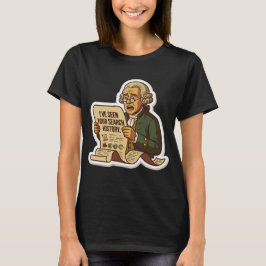 あなたの検索履歴を見てしまいました 開拓者 Tシャツ