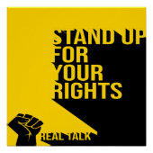 あなたの権利の光沢のあるポスターのためのタイポグラフィの立ち上がり ポスター (正面)