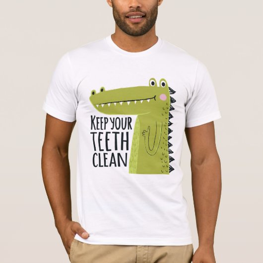 あなたの歯をきれい保って下さい Tシャツ (正面)