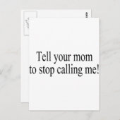 あなたの母に電話するのをやめるように言って ポストカード (正面/裏面)