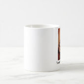 あなたの母マグを信頼して下さい コーヒーマグカップ (中央)