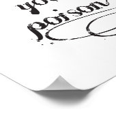 あなたの毒を選ぶ引用文タイポグラフィブラックハロウィーン ポスター (角)