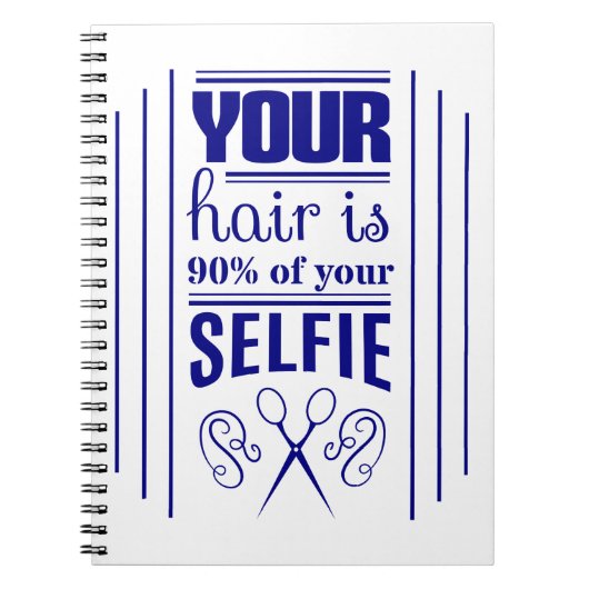 あなたの毛はあなたのSelfieの90%です ノートブック (正面)