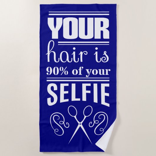 あなたの毛はあなたのSelfieの90%です ビーチタオル (正面)