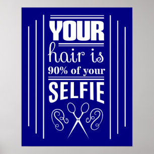 あなたの毛はあなたのSelfieの90%です ポスター