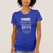 あなたの毛はあなたのSelfieの90%です Tシャツ (正面)