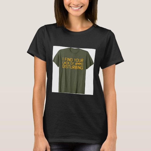 あなたの気が散らないのがおかしくて仕方がない Tシャツ (正面)