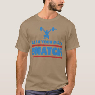 あなたの汚れた強奪をきれいにして下さい Tシャツ