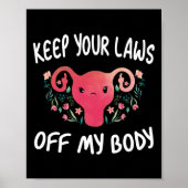 あなたの法律は私の体のプロ選択フェミニストおもしろいUt ポスター (正面)