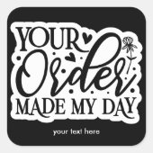 あなたの注文は私の日用シールを作った スクエアシール (正面)