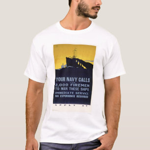 あなたの海軍呼出し-必要とされる消防士(US02298) Tシャツ